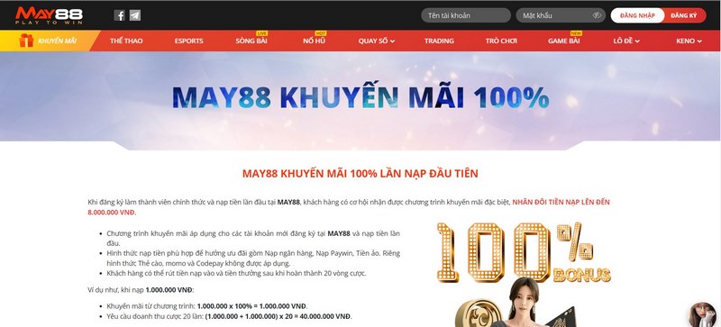 Khuyến mãi MAY88 mới nhất và thông tin chi tiết chương trình 1 Nạp Tiền Lần Đầu Được Nhận Ngay 100% Giá Trị, Cực Kỳ Hời